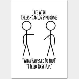 Life With Ehlers-Danlos Syndrome - Tried To Sit Up Posters and Art